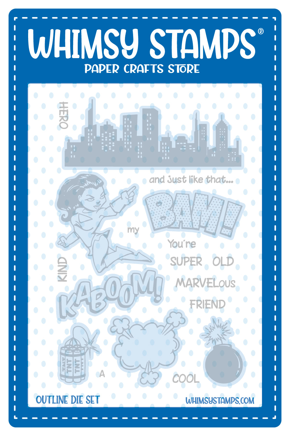 BAM! You're Old Outlines Die Set - Whimsy Stamps