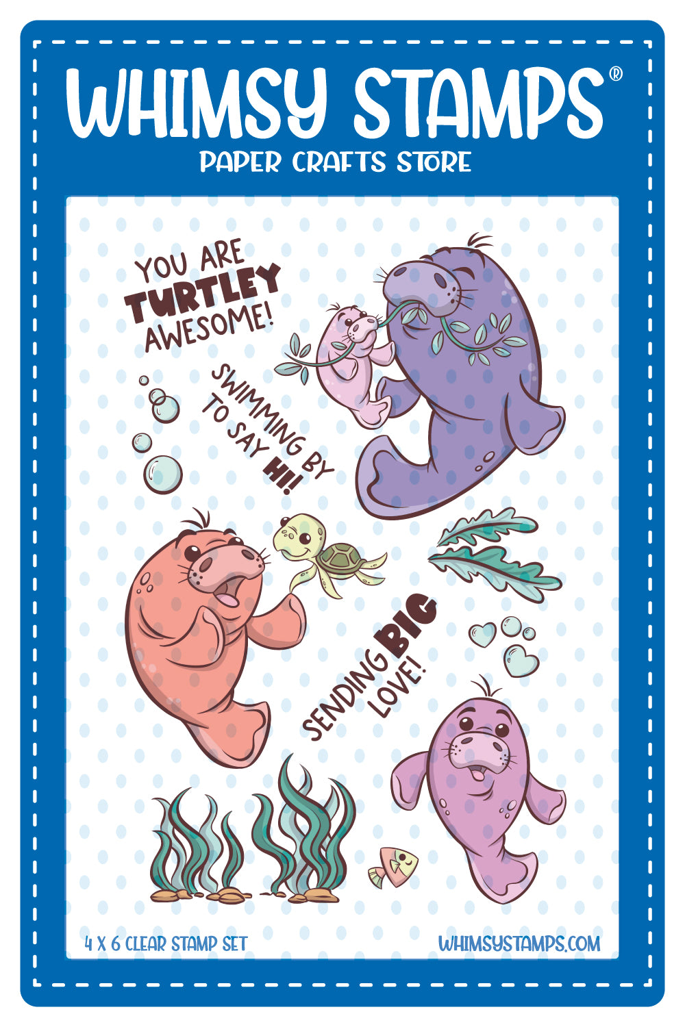 **NEW Big Love Manatees Clear Stamps - Whimsy Stamps