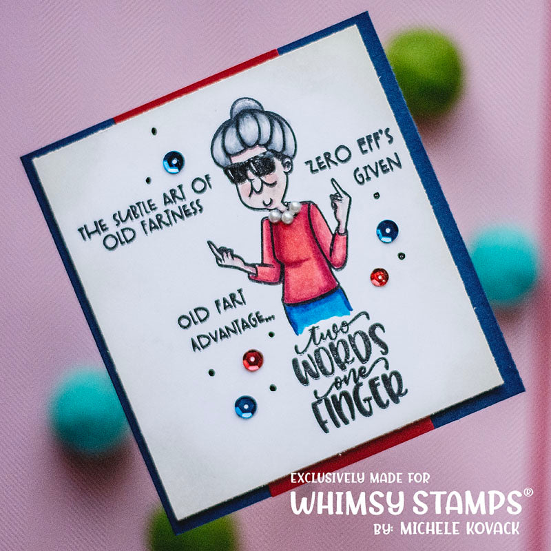 **NEW Old Fartness Clear Stamps - Whimsy Stamps