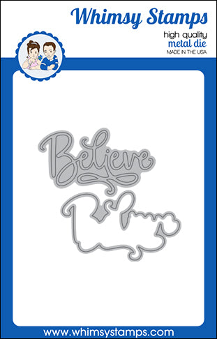 *NEW Believe Word and Shadow Die Set - Whimsy Stamps