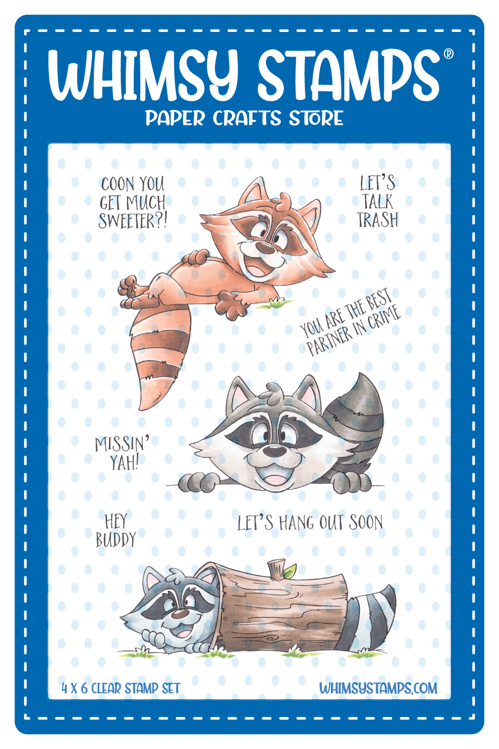 **NEW Coon Talk Clear Stamps - Whimsy Stamps