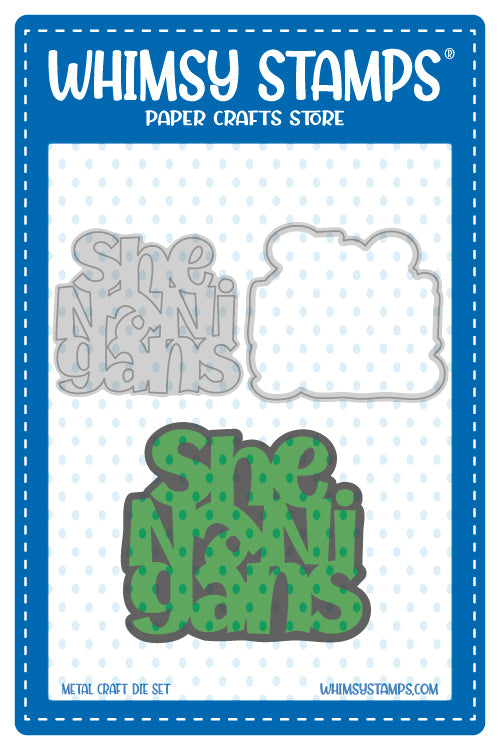 **NEW Shenanigans Word and Shadow Die Set - Whimsy Stamps