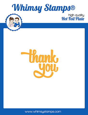 **NEW Thank You Word Hot Foil Plate - Whimsy Stamps